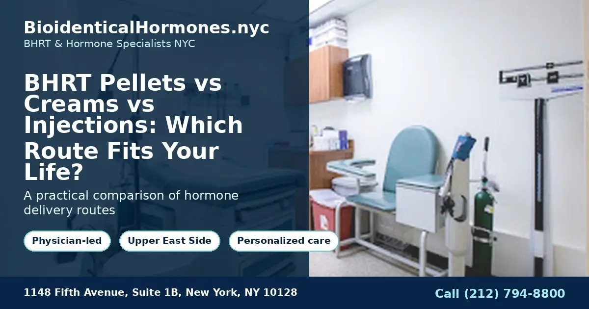 BHRT Pellets vs Creams vs Injections: Which Route Fits Your Life?